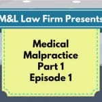 Medical Malpractice