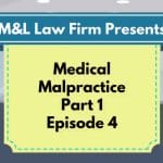 Medical Malpractice