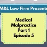 Medical Malpractice