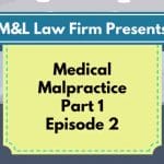 Medical Malpractice