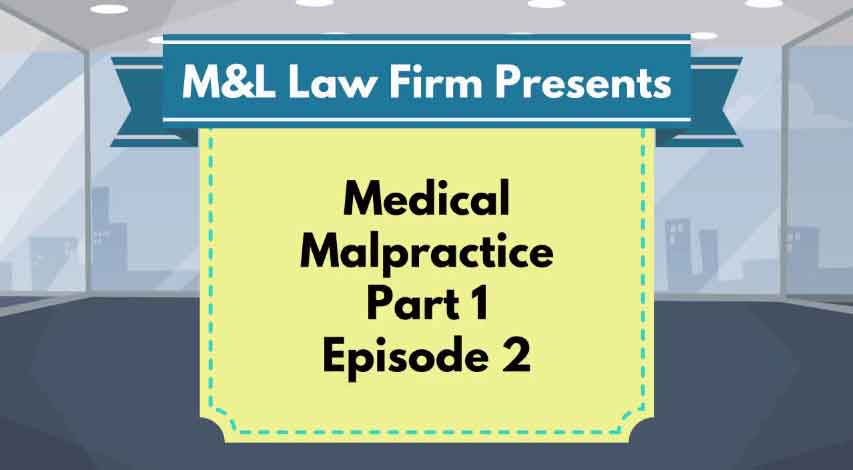 Medical Malpractice