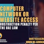 Computer Network Website Access Obstruction Penalty Per UAE