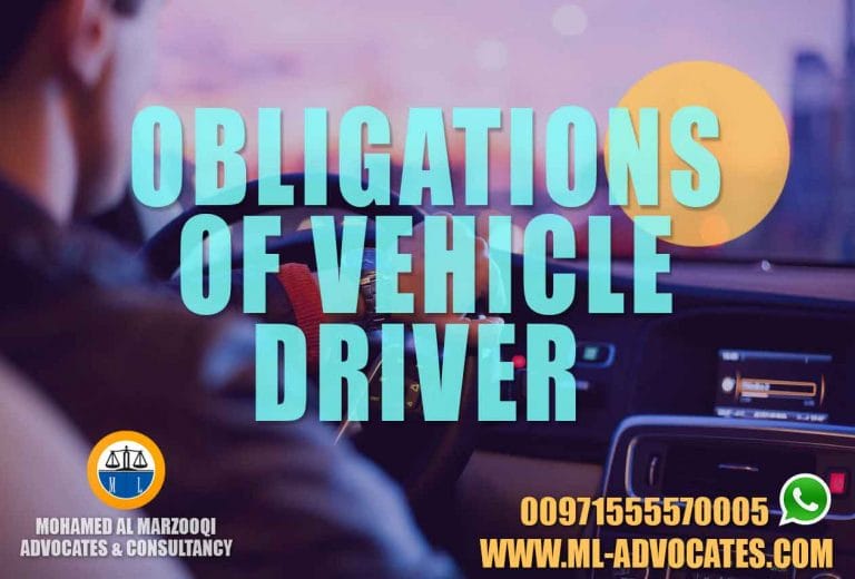 Obligations of vehicle driver Lawyer Abu Dhabi Dubai UAE