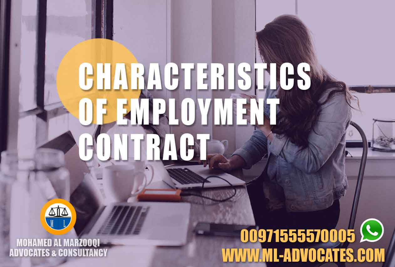 Characteristics Employment Contract Lawyer Dubai Lawyers