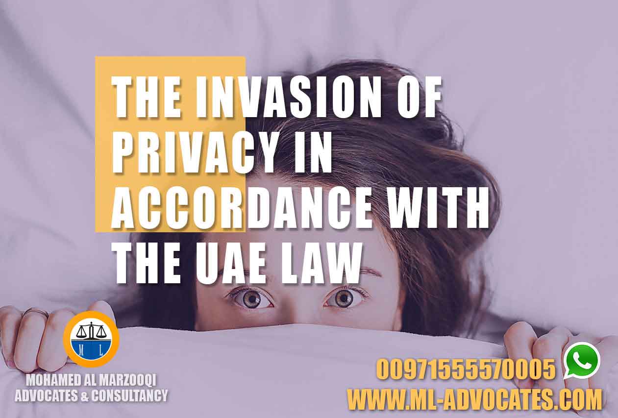 Invasion Privacy Accordance UAE Law Lawyer Dubai Lawyers